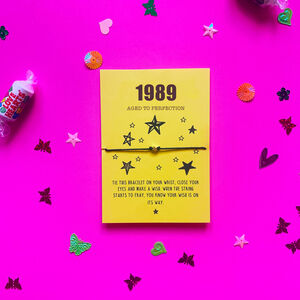 Personalised Birth Year Birthday Card With Wish Bracelet Gift